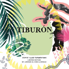 Album cover of Tiburón Beach Club Formentera