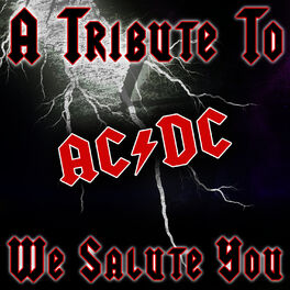 Album cover of A Tribute To AC/DC - We Salute You