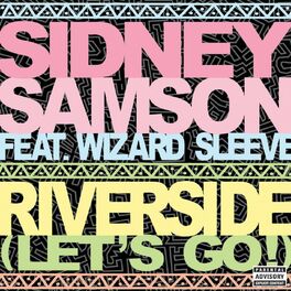 Album cover of Riverside (Lets Go!) [Remixes]
