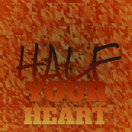 Album cover of Half Your Heart