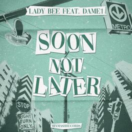 Album cover of Soon Not Later
