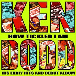 Album cover of How Tickled I Am - His Early Hits And Debut Album
