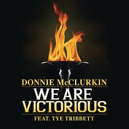 Album cover of We Are Victorious (feat. Tye Tribbett)