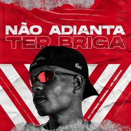 Album cover of Não Adianta Ter Briga