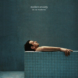 Album cover of modern anxiety (la vie moderne)