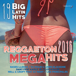 Album cover of Reggaeton 2016 Mega Hits