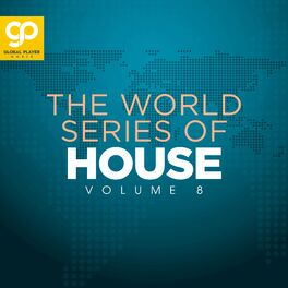 Album cover of The World Series of House, Vol. 8