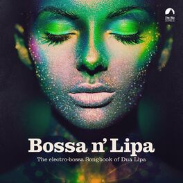 Album cover of Bossa N' Lipa