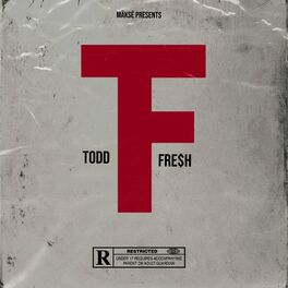 Album cover of TODD FRE$H