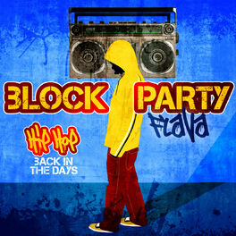 Album cover of Various Artists - Block Party Flava - Hip Hop Back In The Days (MP3 Compilation)