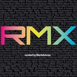 Album cover of RMX - Curated By Blank & Jones