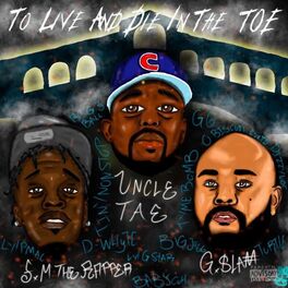 Album cover of To Live And Die In The Toe (feat. FM & G.Slam)