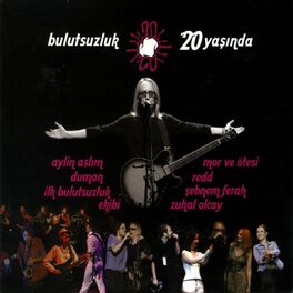 Album cover of Bulutsuzluk Özlemi 20 Yaşında, Vol. 1