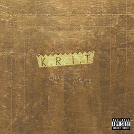 Album cover of K.R.I.T. Wuz Here