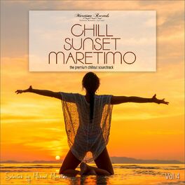 Album cover of Chill Sunset Maretimo, Vol. 4 - the Premium Chillout Soundtrack