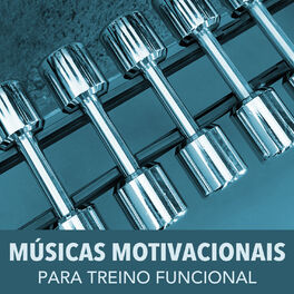 Album cover of Músicas Motivacionais para Treino Funcional: Música de Academia para Treinar No Gym, Correr, Dançar e Malhar