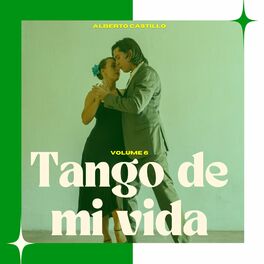 Album cover of Tango de Mi Vida (Volume 6)