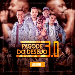 Album cover of Pagode do Desejo 3.0, Vol. 1 (Ao Vivo)