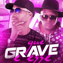 Album cover of Que Grave É Esse