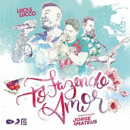 Album cover of Tô Fazendo Amor (feat. Jorge & Mateus)