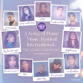 Album cover of A Song of Praise Music Festival International: The Legacy Continues