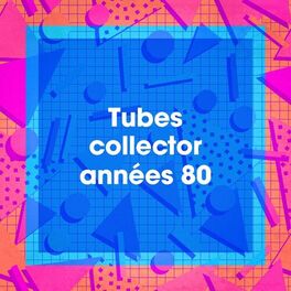Album cover of Tubes collector années 80