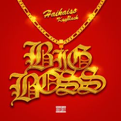 Música Big Boss - Haikaiss (Com Kayblack, Gustah, Pedro Lotto) (2021) 