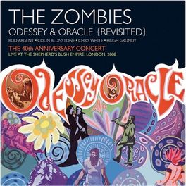 Album cover of Odessey & Oracle - 40th Anniversary Concert (Live)
