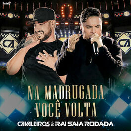 Album cover of Na Madrugada Você Volta (Ao Vivo)