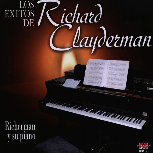 Richerman Y Su Piano - Los De Richard Clayderman: lyrics songs | Deezer