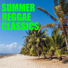 Album cover of Summer Reggae Classics