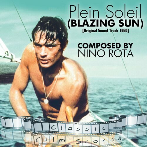 Plein Soleil (Suite) - song and lyrics by Nino Rota