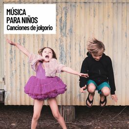 Album cover of Musica para ninos: Canciones de jolgorio