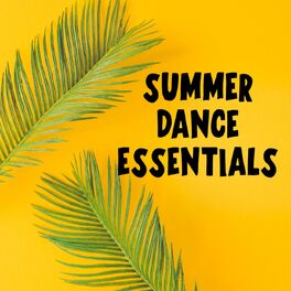 Album cover of Summer Dance Essentials