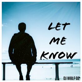 Album cover of Let me know