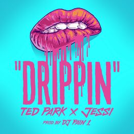 Album cover of Drippin (feat. Jessi)