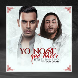 Album cover of Yo No Se Que Hacer