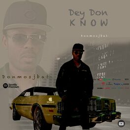 Album cover of Dey Don Know