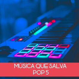 Album cover of Música Que Salva Pop Vol. 5