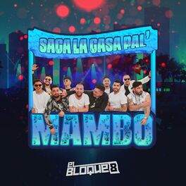 Album cover of Saca La Casa Pal Mambo