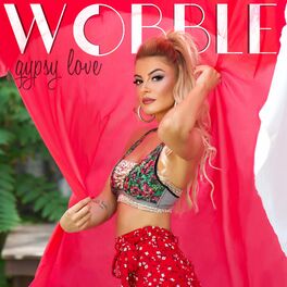 Album cover of WOBBLE (Gypsy Love)