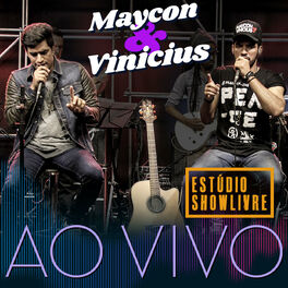 Album cover of Maycon e Vinicius no Estúdio Showlivre (Ao Vivo)