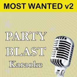 Album cover of Party Blast Most Wanted, Vol. 2