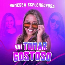 Album cover of Vai Tomar Gostoso