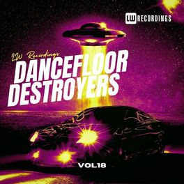 Album cover of Dancefloor Destroyers, Vol. 18