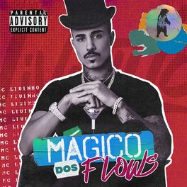 Album cover of Mágico dos Flows