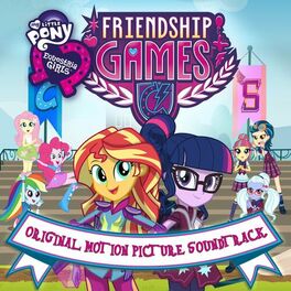 Album cover of Equestria Girls: The Friendship Games (Original Motion Picture Soundtrack) [Brazilian Portuguese Version]