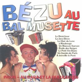 Album cover of Bézu au bal Musette