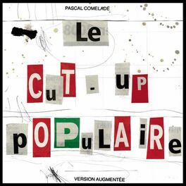 Album cover of Le cut-up populaire