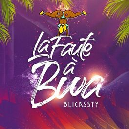 Album cover of La faute à bwa